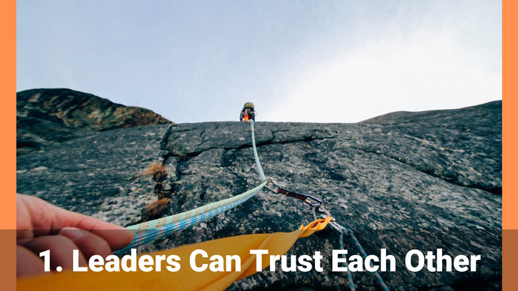 Leaders Can Trust Each Other